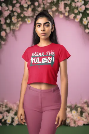 Break The Rules Crop Top