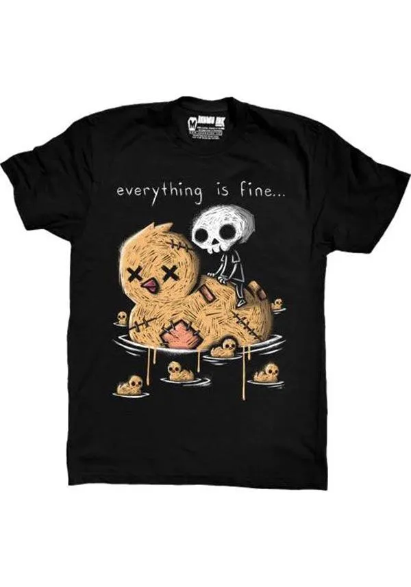 Everything Is Fine | T-SHIRT