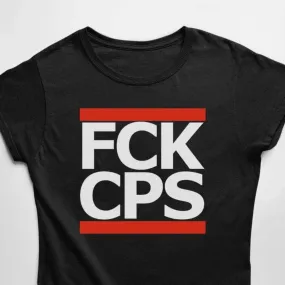 FCK CPS / F*ck Cops T-Shirt (schwarz oder weiß / Frauen)