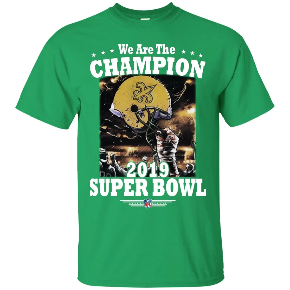 Nfl – New Orleans Saints We Are The Champion 2019 Super Bowl Football Men Cotton T-Shirt